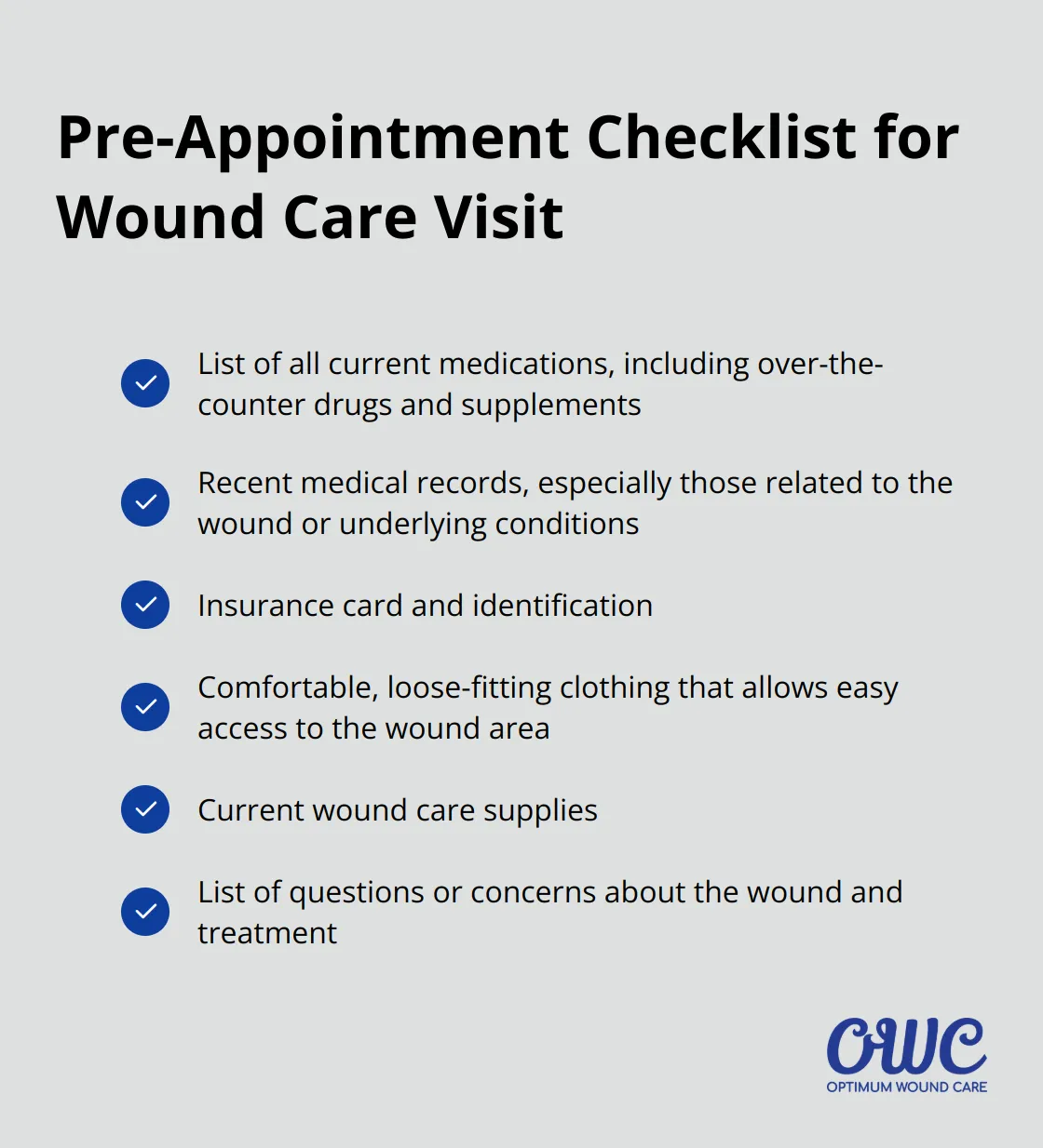 Checkmark list of items patients should bring to their first wound care appointment